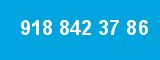 918 842 37 86 918 842 37 86